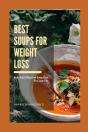 Best Soups For Weight Loss - Preview