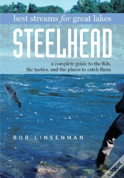 Capa do artigo Best Streams For Great Lakes Steelhead