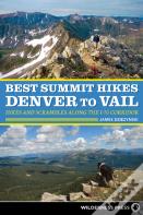 Best Summit Hikes Denver To Vail