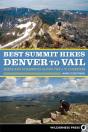 Best Summit Hikes Denver To Vail - Preview
