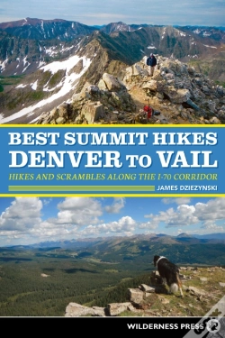 Capa do artigo Best Summit Hikes Denver To Vail
