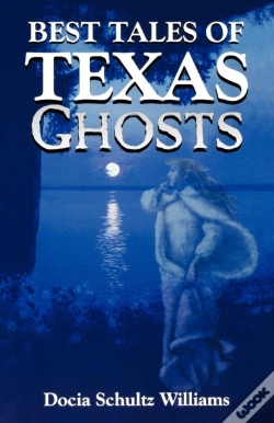 Capa do artigo Best Tales Of Texas Ghosts