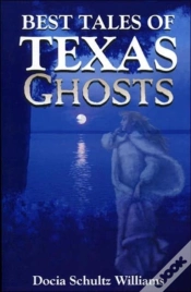 Capa do artigo Best Tales Of Texas Ghosts
