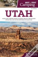 Best Tent Camping: Utah