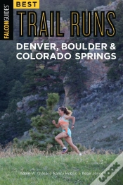 Capa do artigo Best Trail Runs Denver, Boulder & Colorado Springs