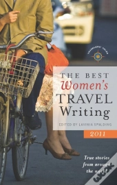 Best Women'S Travel Writing 2011