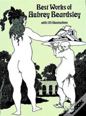 Best Work Of Aubrey Beardsley