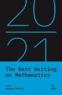 Best Writing On Mathematics 2021 - Preview