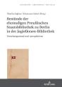 Bestaende Der Ehemaligen Preußischen Staatsbibliothek Zu Berlin In Der Jagiellonen-Bibliothek - Preview