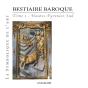 Bestiaire Baroque Tome 1 ; Hautes-Pyrénées Sud - Preview