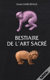 Bestiaire Des Lieux Sacres