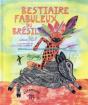 Bestiaire Fabuleux Du Brésil - Preview