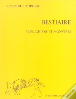 Capa do artigo Bestiaire T.3 ; Anes, Chiens Et Monstres