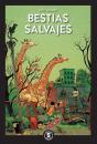 Bestias Salvajes - Preview