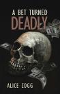 Bet Turned Deadly - Preview