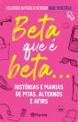 Beta que é Beta... - Preview