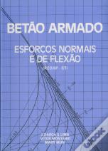 Betão Armado - Esforços Normais e de Flexão