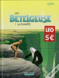 Bételgeuse Tome 1 : La Planète