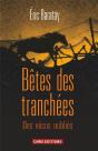 Betes De Tranchees - Preview