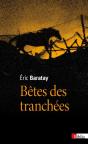Betes Des Tranchees. Des Vecus Oublies - Preview