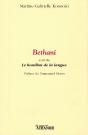 Bethani ; Le Bouillon De La Langue - Preview