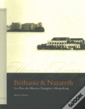 Capa do artigo Bethanie & Nazareth Â€“ Les Peres Des Missions Etrangeres A Hong Kong