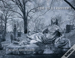 Capa do artigo Bethany Eden Jacobson: Ode To A Cemetery