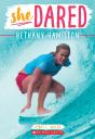 Bethany Hamilton (She Dared) - Preview