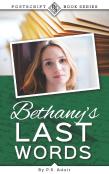 Bethany'S Last Words