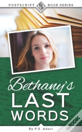 Bethany'S Last Words
