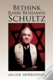 Capa do artigo Bethink Rabbi Benjamin Schultz