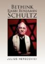 Bethink Rabbi Benjamin Schultz - Preview