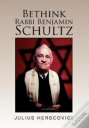 Capa do artigo Bethink Rabbi Benjamin Schultz