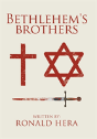Bethlehem'S Brothers - Preview