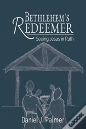 Bethlehem'S Redeemer