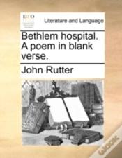 Capa do artigo Bethlem Hospital. A Poem In Blank Verse.
