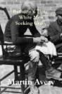 Bethune'S Time: White Men Seeking Grace - Preview