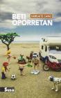 Beti Oporretan - Preview