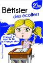 Betisier Des Ecoliers - Preview