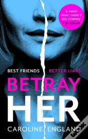 Capa do artigo Betray Her