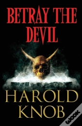 Betray The Devil