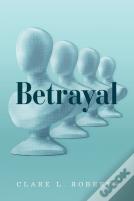 Betrayal
