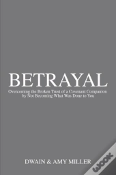 Betrayal