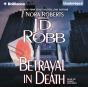 Betrayal In Death - Preview