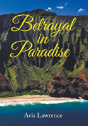 Betrayal In Paradise - Preview