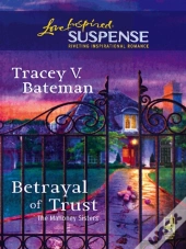 Betrayal Of Trust