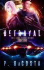 Betrayal (The 1000 Revolution) - Preview