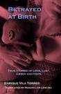 Betrayed At Birth - Preview
