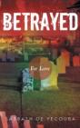 Betrayed: For Love - Preview