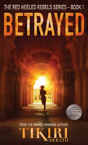 Betrayed - Preview